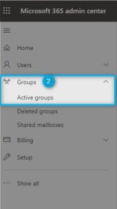 "Active Groups" selection from the admin center.