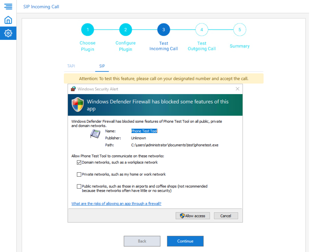 Grant access to the phone test tool