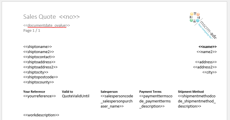 The structure of our Sales Quote template with standard fields
