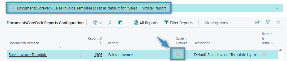 Confirmation that the DCP Sales Invoice Template has been set as the default report
